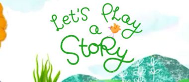 Let's Play A Story Sandbox game